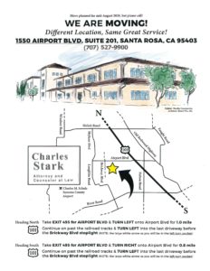 We've Moved | Charles D. Stark | Sonoma County Lawyer